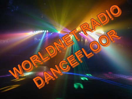 WORLDNET RADIO DANCEFLOOR